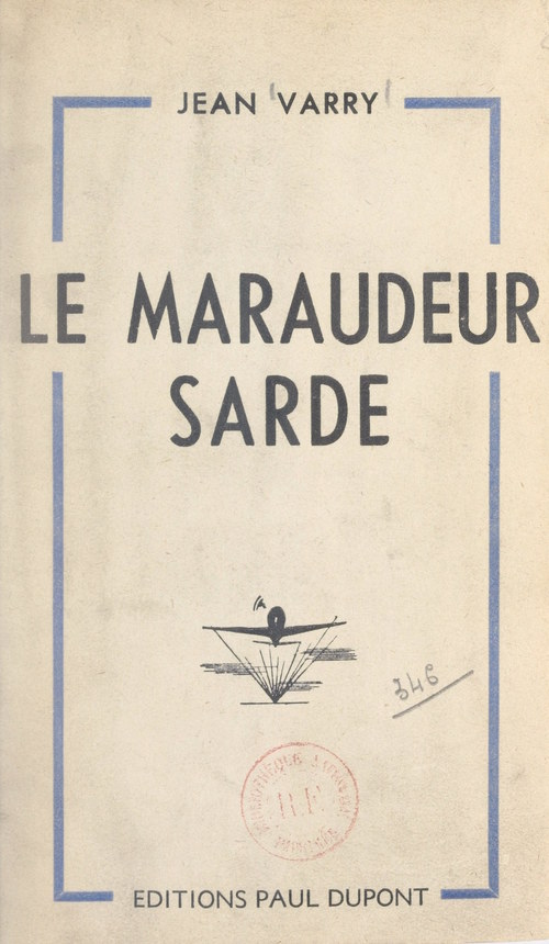 Couverture ebook de Le maraudeur sarde, de Jean Varry