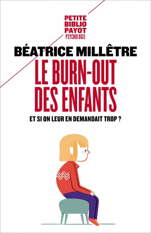 Couverture ebook de Le Burn-Out des enfants, de Béatrice Millêtre