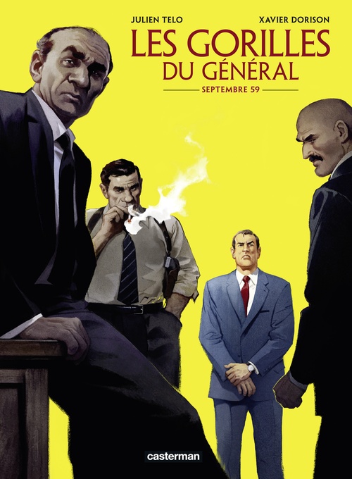ebook cover of Les Gorilles du Général - Septembre 59, by Xavier Dorison, Julien Telo