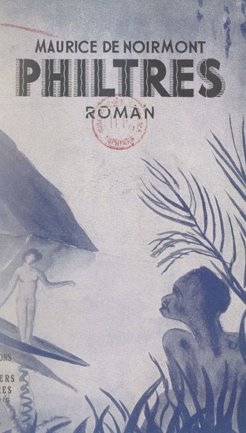 ebook cover of Philtres, by Maurice De Noirmont