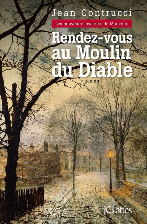 Couverture ebook de Rendez-vous au moulin du diable, de Jean Contrucci