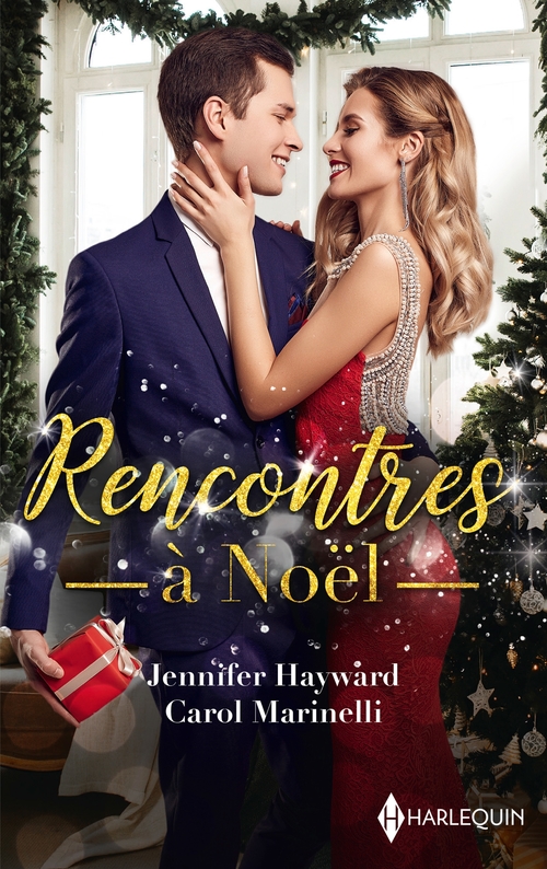 Couverture ebook de Rencontres à Noël, de Jennifer Hayward, Carol Marinelli