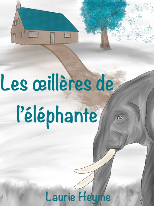 Couverture ebook de Les OEillères  de l'éléphante, de Laurie Heyme