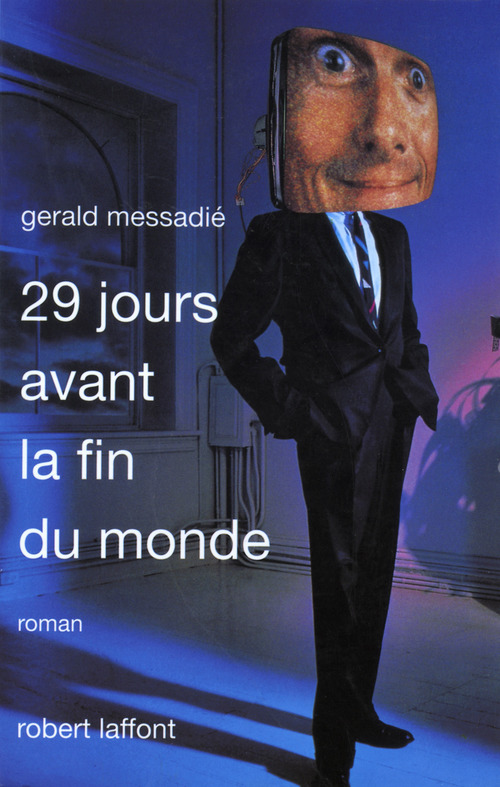 ebook cover of 29 jours avant la fin du monde, by Gerald Messadié