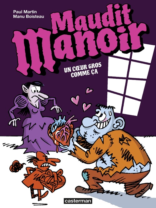 ebook cover of Maudit Manoir (Tome 2) - Un coeur gros comme ça, by Boisteau/Martin Manu