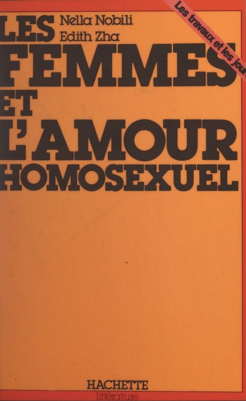 Couverture ebook de Les femmes et l'amour homosexuel, de Edith Zah, Nella Nobili
