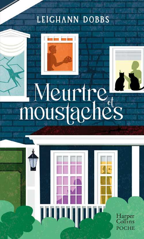 ebook cover of Meurtre et moustaches, by Leighann Dobbs