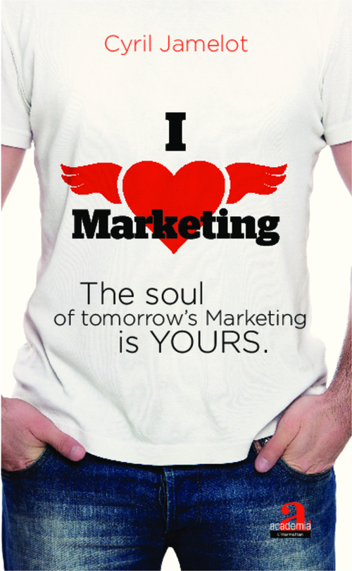 Couverture ebook de I love marketing, de Cyrill Jamelot