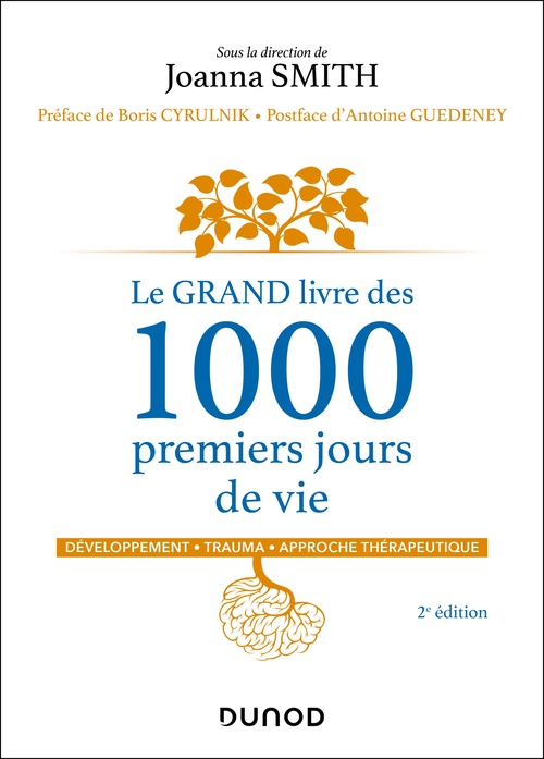 ebook cover of Le GRAND livre des 1000 premiers jours de vie - 2e éd., by Joanna Smith