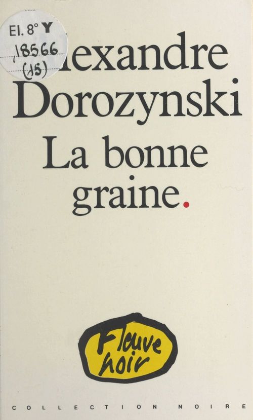 Couverture ebook de La bonne graine, de Alexandre Dorozynski