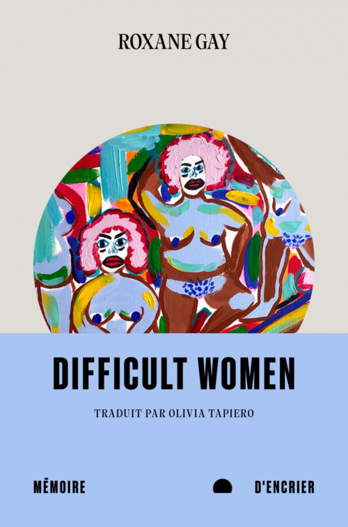 ebook cover of Difficult Women, by Roxane Gay
