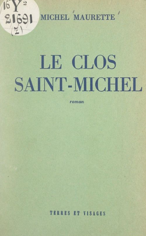 Couverture ebook de Le clos Saint-Michel, de Michel Maurette