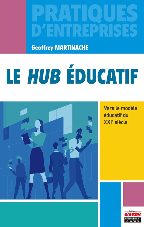 ebook cover of Le hub éducatif, by Geoffrey Martinache