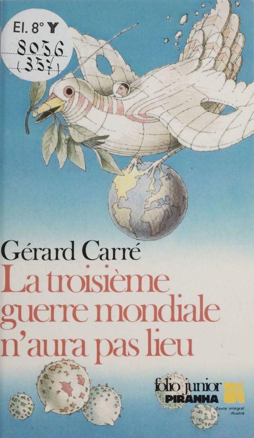 Couverture ebook de La Troisième Guerre mondiale n'aura pas lieu, de Carre/Sabatier