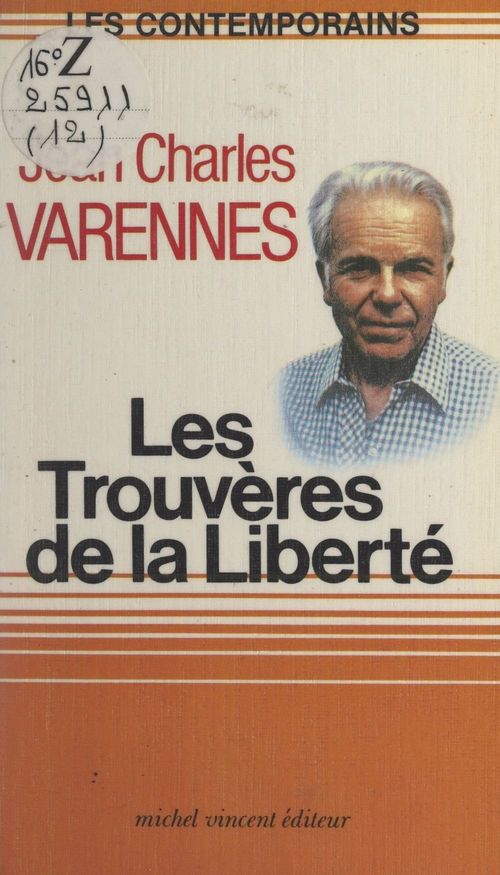 Couverture ebook de Les Trouvères de la liberté, de Jean-Charles Varennes