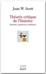 Couverture ebook de Théorie critique de l'histoire, de Joan Wallach Scott