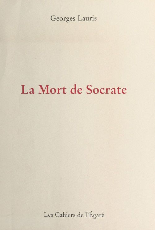 ebook cover of La mort de Socrate, by Georges Lauris