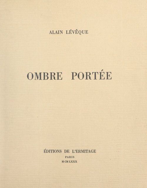 ebook cover of Ombre portée, by Alain Lévêque