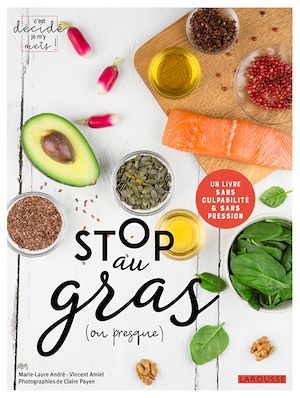 Couverture ebook de Stop au gras (ou presque), de Vincent Amiel, Marie-Laure André