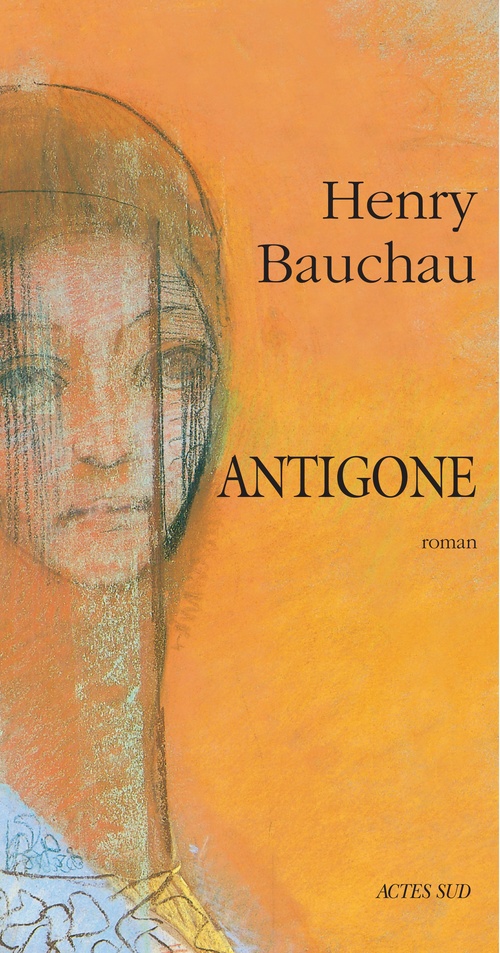 ebook cover of Antigone, by Bauchau Henry