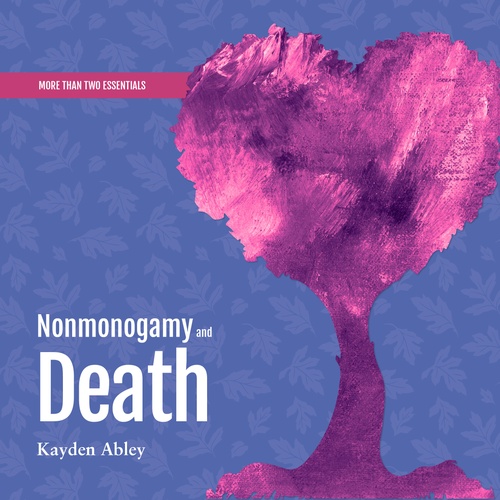 Couverture audiobook de Nonmonogamy and Death, de Kayden Abley
