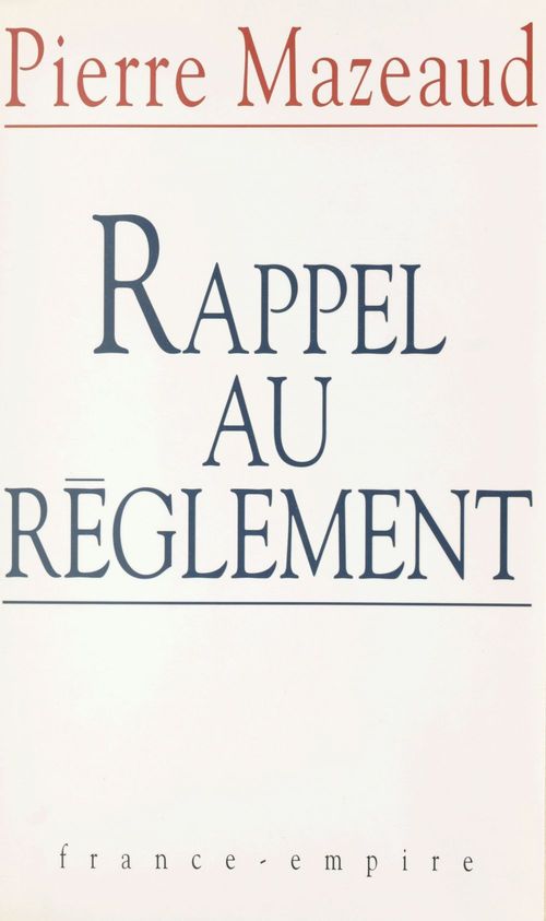 ebook cover of Rappel au règlement, by Pierre Mazeaud