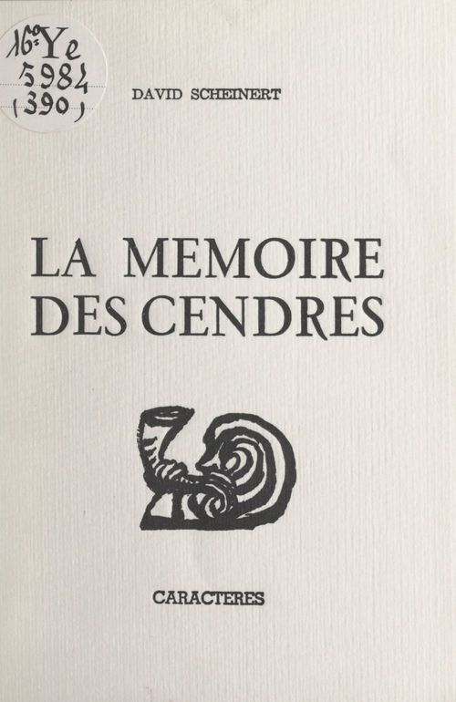 ebook cover of La mémoire des cendres, by David Scheinert
