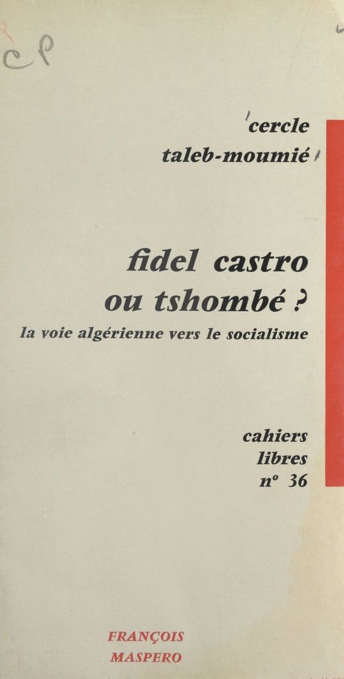 Couverture ebook de Fidel Castro ou Tshombe ?, de Cercle Taleb-Moumié