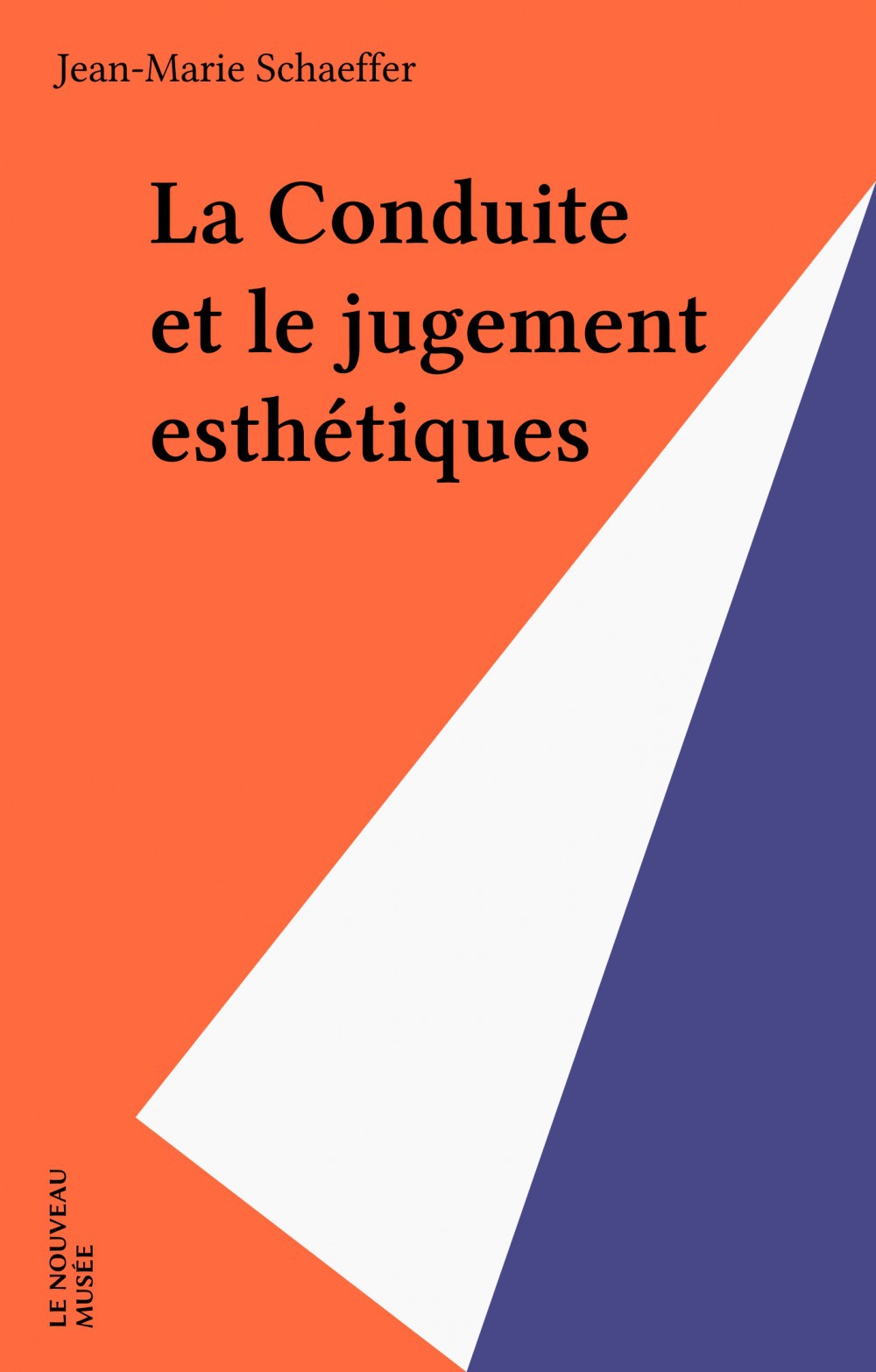 Couverture ebook de La Conduite et le jugement esthétiques, de Jean-marie Schaeffer