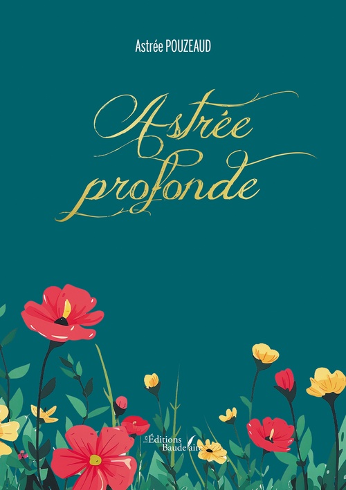 ebook cover of Astrée profonde, by Astrée Pouzeaud