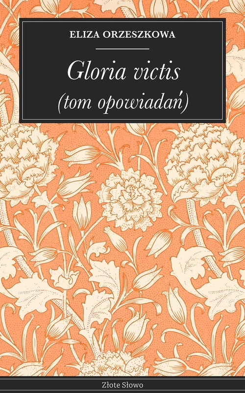 ebook cover of Gloria victis, by Eliza Orzeszkowa