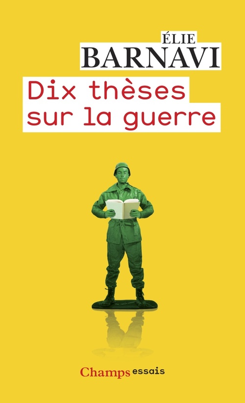 ebook cover of Dix thèses sur la guerre, by Elie Barnavi