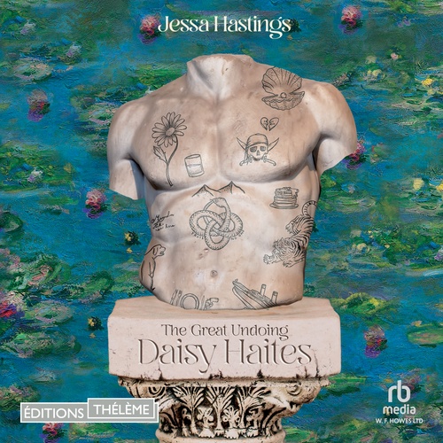 Couverture audiobook de Magnolia Parks, T4 : Daisy Haites: The Great Undoing, de Jessa Hastings