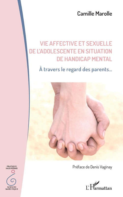 ebook cover of Vie affective et sexuelle de l'adolescent en situation de handicap mental, by Camille Marolle