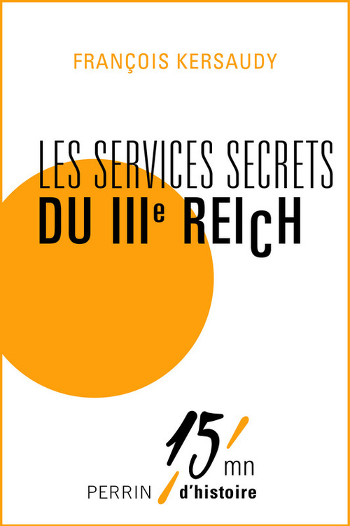 ebook cover of Les services secrets du IIIe Reich, by François Kersaudy