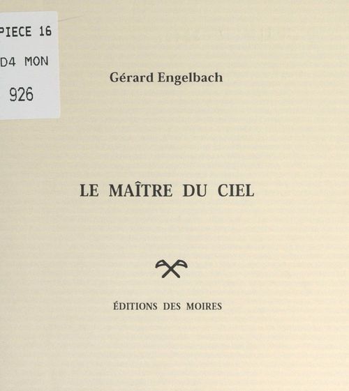 Couverture ebook de Le maître du ciel, de Gérard Engelbach