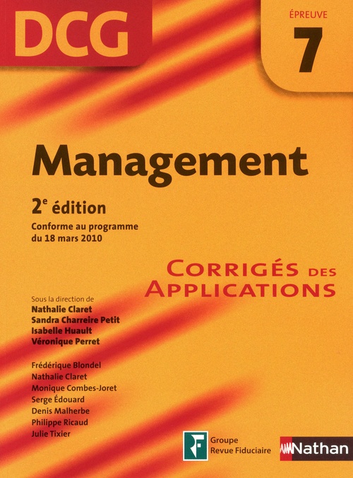 ebook cover of Management - épreuve 7 - DCG corrigés Format : ePub 2 DCG, by Frédérique Blondel, Sandra Charreire-petit, Nathalie Claret, Monique Combes-joret, Is, Monique Combes, Serge Edouard