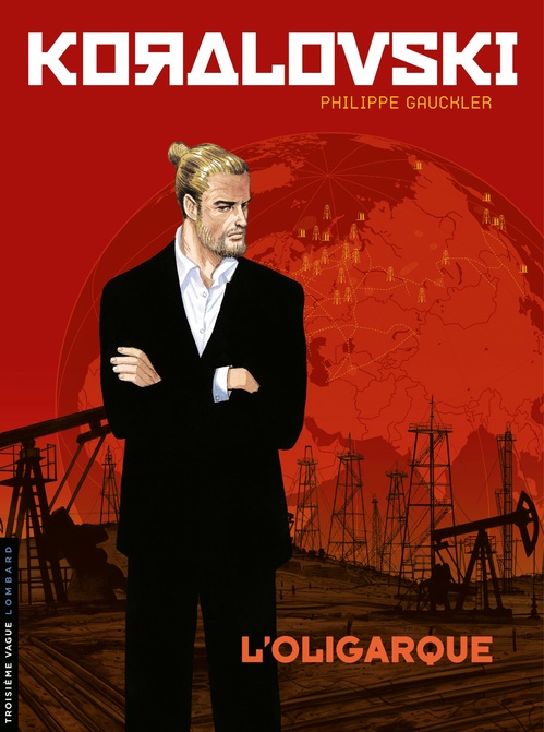Couverture ebook de Koralovski - Tome 1 - L'Oligarque, de Philippe Gauckler