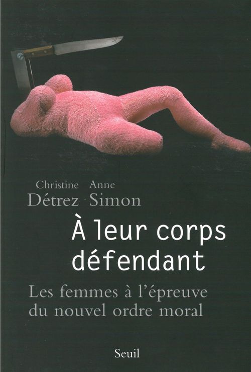 ebook cover of A leur corps défendant. Les femmes à l'épreuve du, by Detrez, Simon