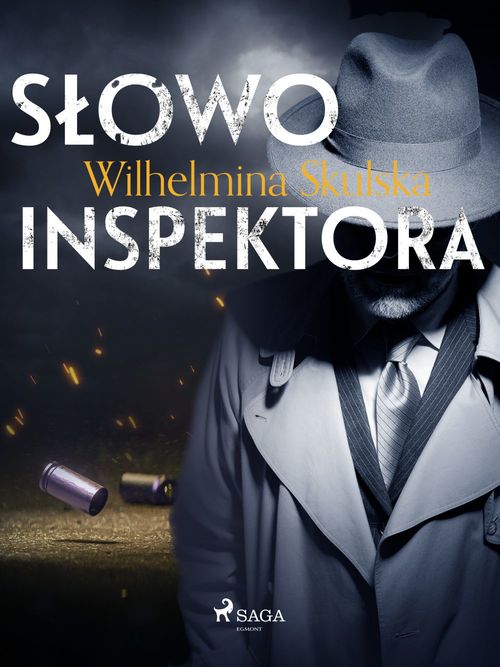 Couverture ebook de Slowo inspektora, de Wilhelmina Skulska