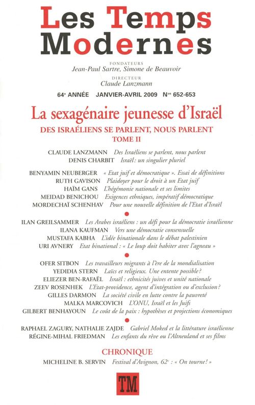 Couverture ebook de Les Temps Modernes N° 652-653. - La sexagénaire jeunesse d'Israël (Partie 2), de Collectif