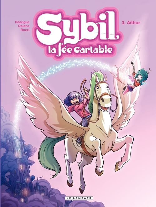 ebook cover of Sybil, la fée cartable - Tome 3 - Aïthor, by Rodrigue, Dalena, Manuela Razzi
