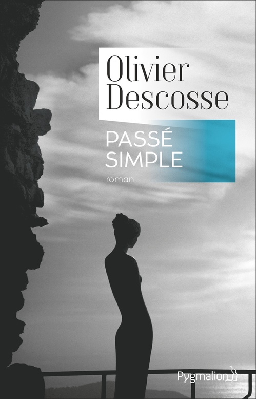 ebook cover of Passé simple, by Olivier Descosse