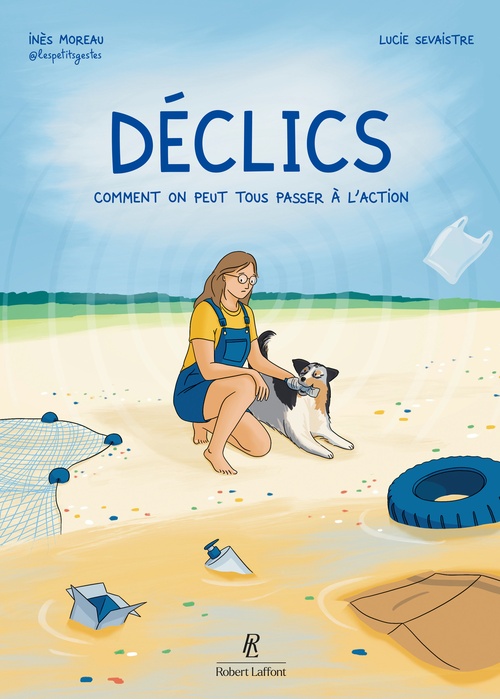 Couverture ebook de Déclics - Comment on peut tous passer à l'action, de Inès Moreau