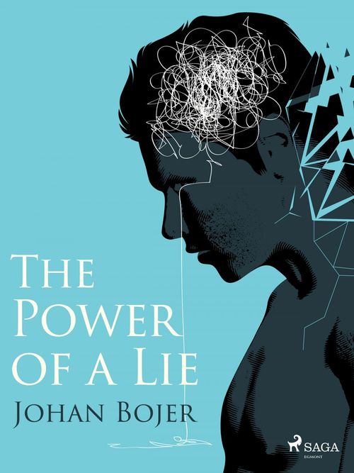 Couverture ebook de The Power of a Lie, de Johan Bojer