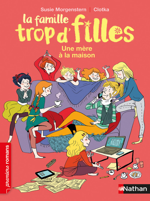ebook cover of La famille trop d'filles : mere a la maison, by Susie Morgenstern, Clotka