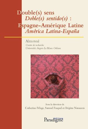ebook cover of Double sens: Espagne-Amérique latine, by Samuel Fasquel, Brigitte Natanson, Catherine Pélage