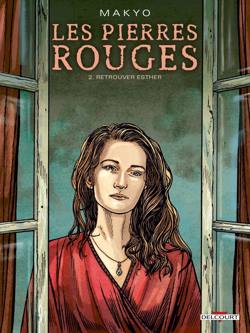 Couverture ebook de Les Pierres rouges T02 - Retrouver Esther, de Makyo