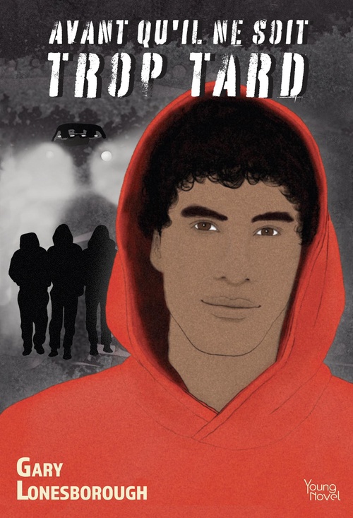 ebook cover of Avant qu'il ne soit trop tard, by Gary Lonesborough
