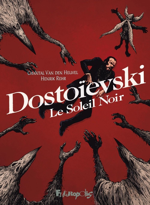 ebook cover of Dostoievski, by Chantal Van den Heuvel, Henrik Rehr